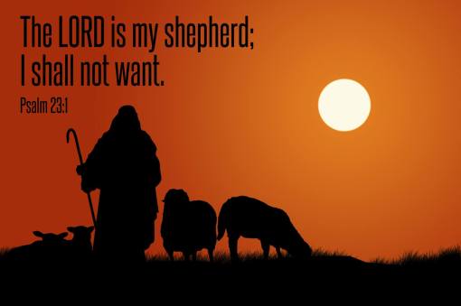 The Lord is my Shepard
