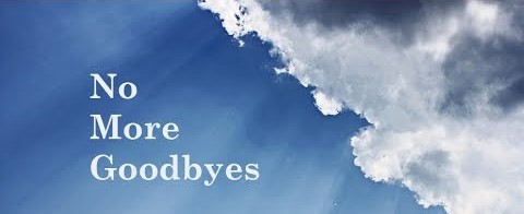 NoMoreGoodbyes